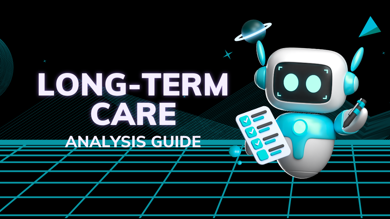 Long-Term Care Needs Analysis Guide