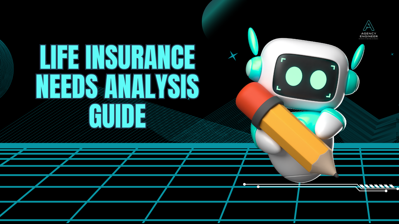 Life Insurance Needs Analysis Guide